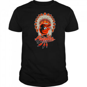 Native Chief headdress Baltimore Orioles shirt