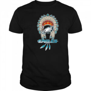 Native Chief headdress Philadelphia Eagles shirt