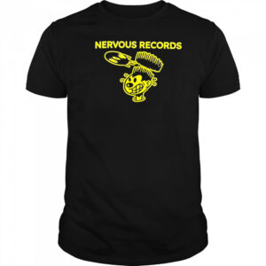 Nervous Connection shirt