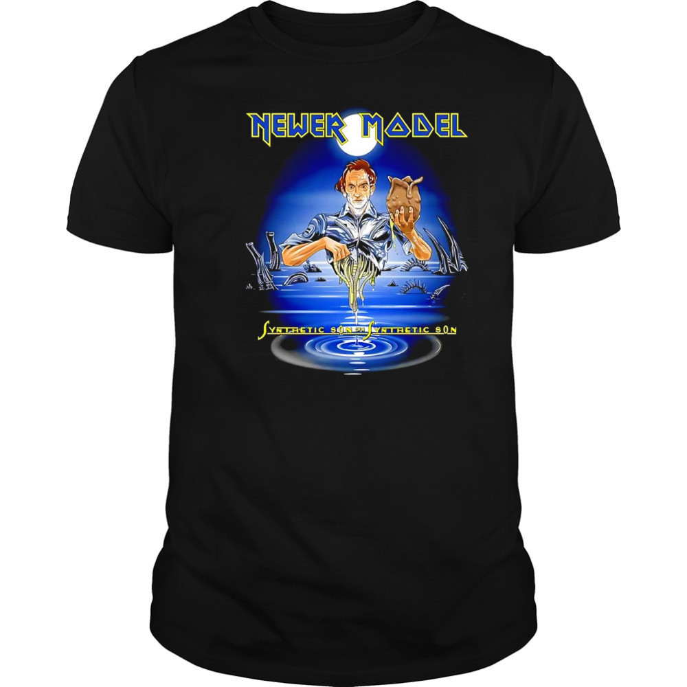 Newer model Synthetic son of a Synthetic son shirt