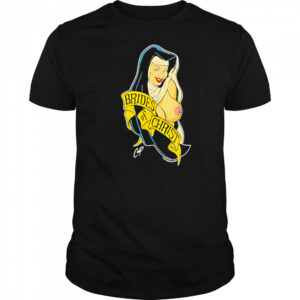 Nun Brides of Christ shirt