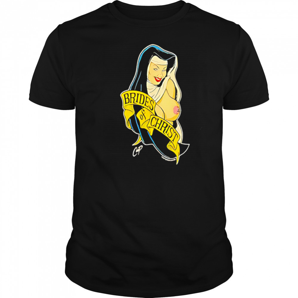 Nun Brides of Christ shirt