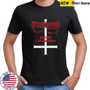 Possessed Seven Churches T-shirt