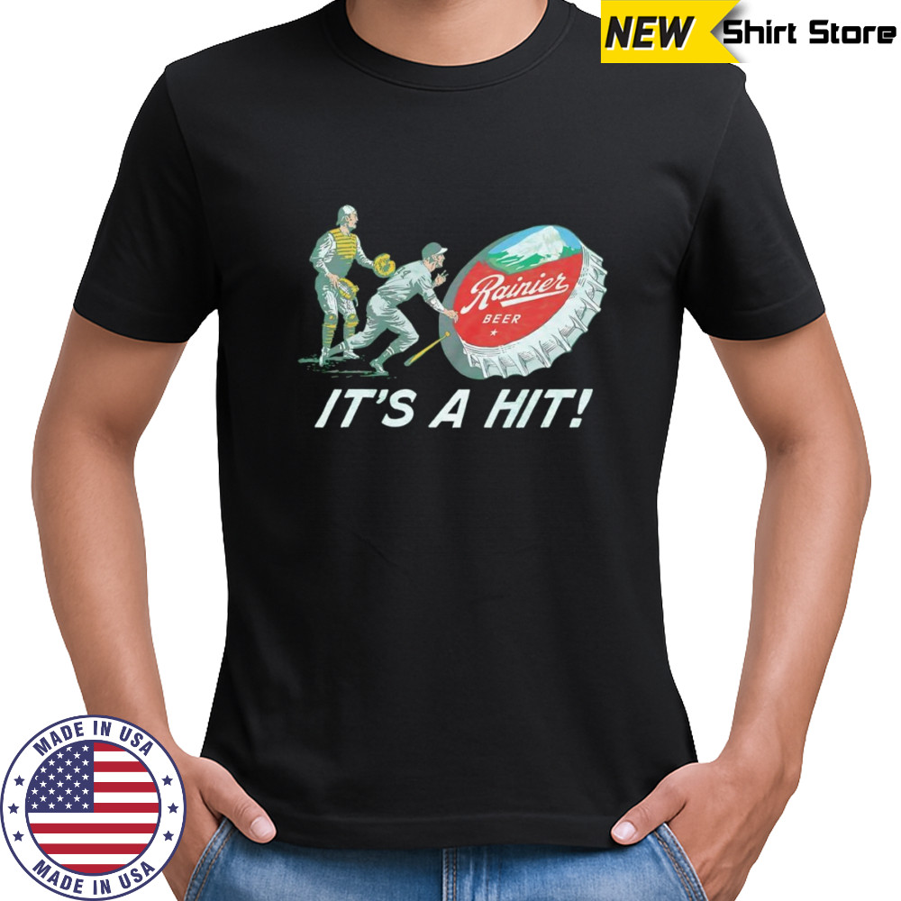 Rainier Beer it’s a hit shirt