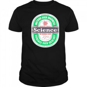 Science The Universal Elixir shirt