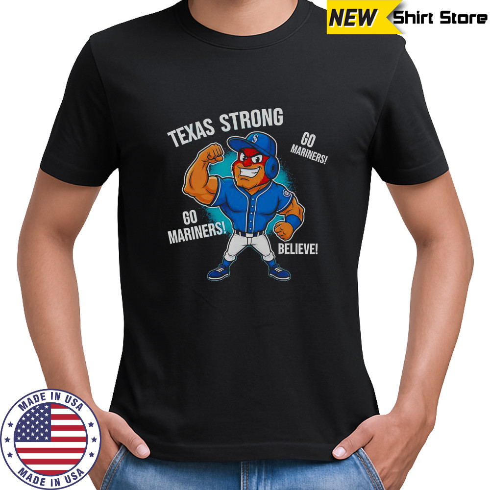 Seattle Mariners Texas Strong Mariner Moose Mascot Cartoon T-Shirt