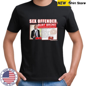 Sex Offender Burt Offender T-shirt