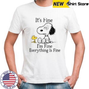 Snoopy and Woodstock it’s fine I’m fine everything is fine shirt