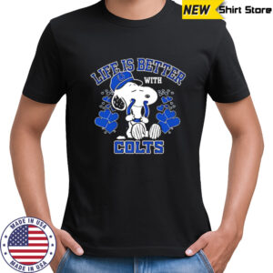 Snoopy Life Is Better With Indianapolis Colts shirt