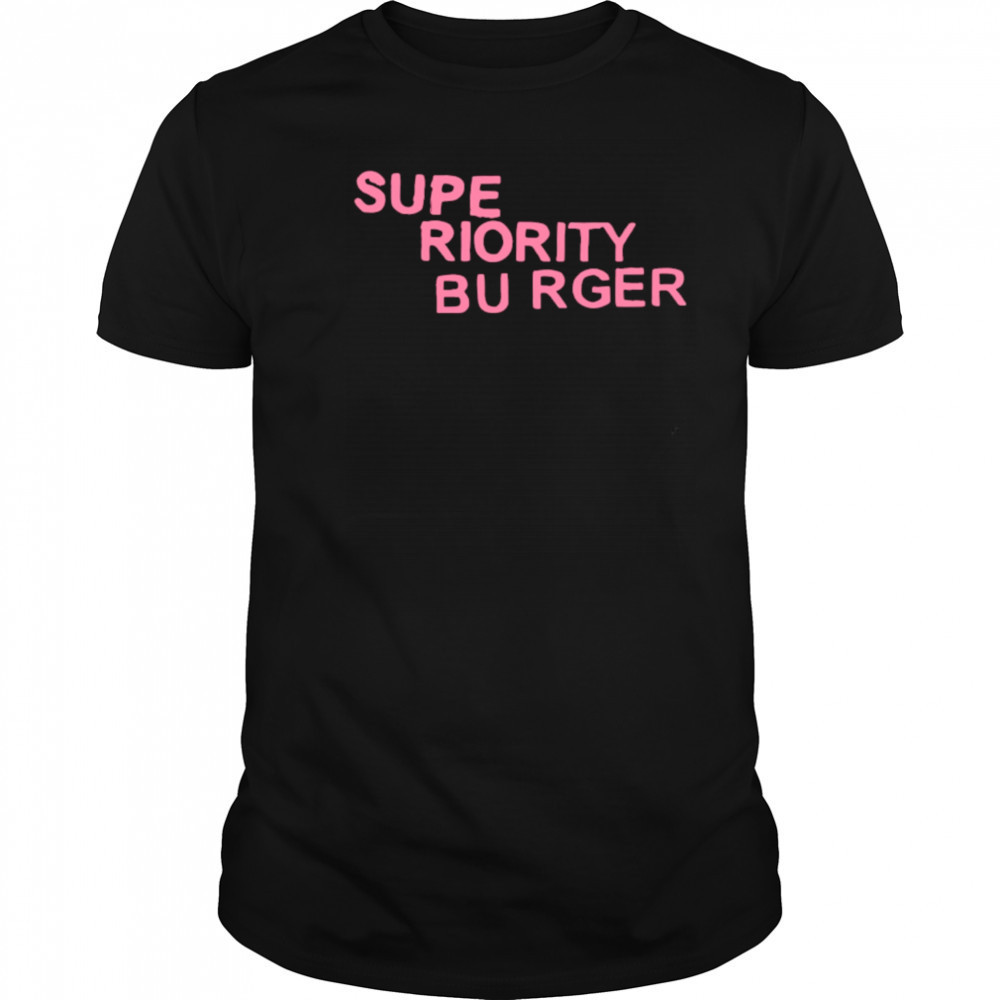 Superiority burger logo shirt
