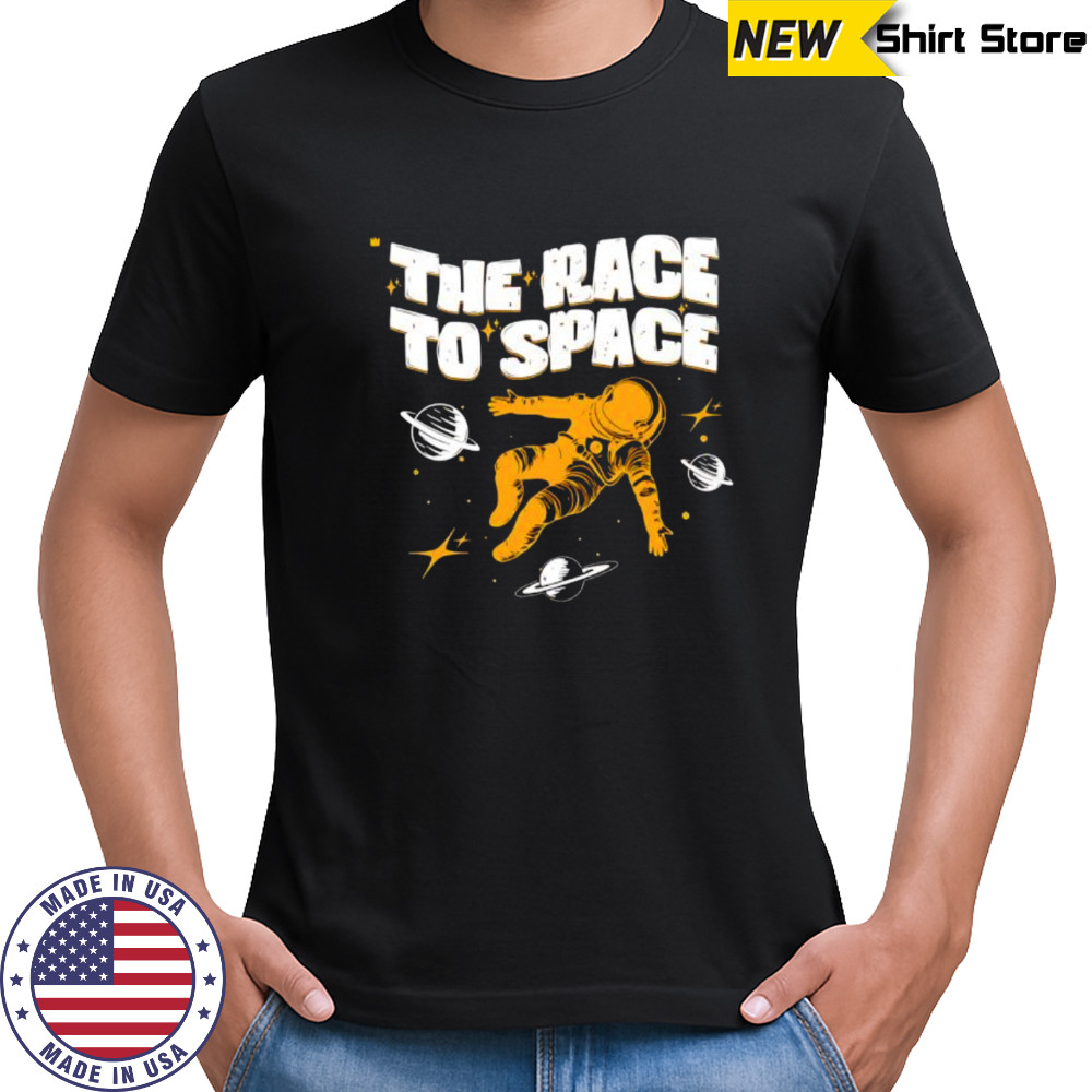 The Race To Space Astronaut shirt