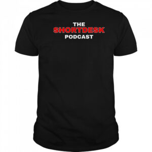 The Shortdesk Podcast T-Shirt
