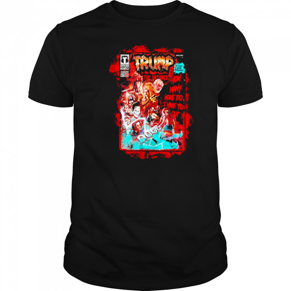Trump the untamed shirt