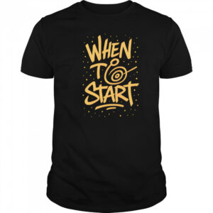 When to start letter design shirt