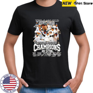 Yes I Am Old but I Am World Series Champions Chicago White Sox Signatures T Shirt