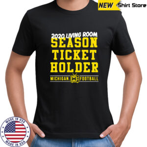 2020 Living Room Season Ticket Holder shirt