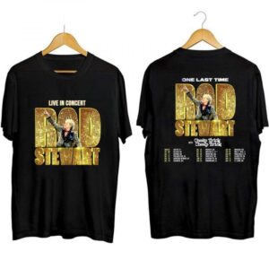 Rod Stewart One Last Time Tour 2025 Concert T-Shirt