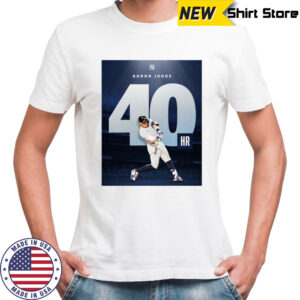 Aaron Judge New York Yankees Reach 40 HR MLB 2025 Unisex T Shirt