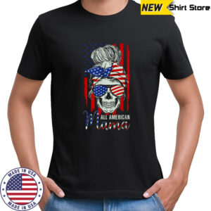 All American Mama USA Flag Messy Bun Skull Mom 4th Of July T-Shirt