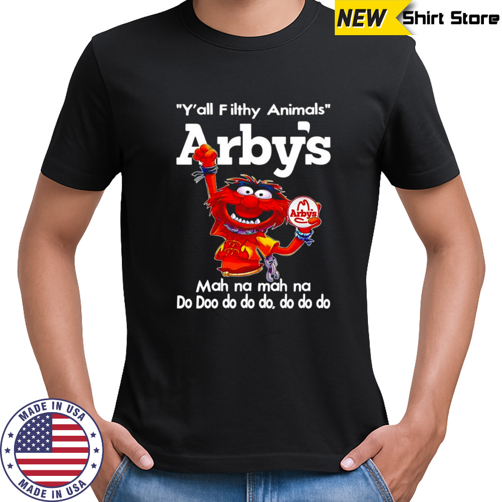 Animal muppet y’all filthy Animals Arby’s mah na mah na shirt