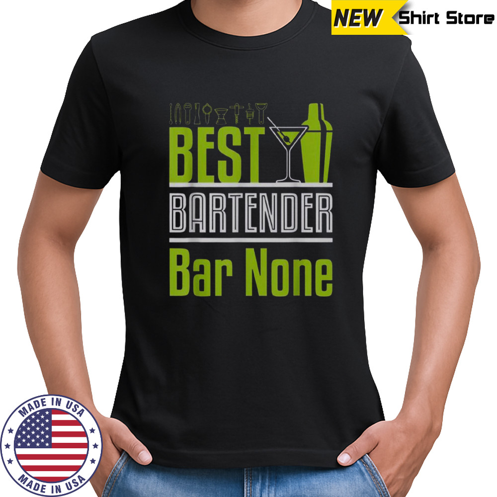 Best Bartender Bar None Neon Green Cocktail Shaker & Martini Glass T-Shirt