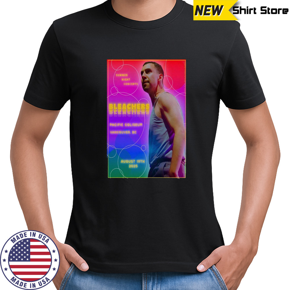 Bleachers Tour Vancouver BC Aug 19 2025 Poster T-Shirt