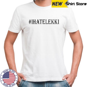 Bloody Civilian I Hate Lekki T-Shirt