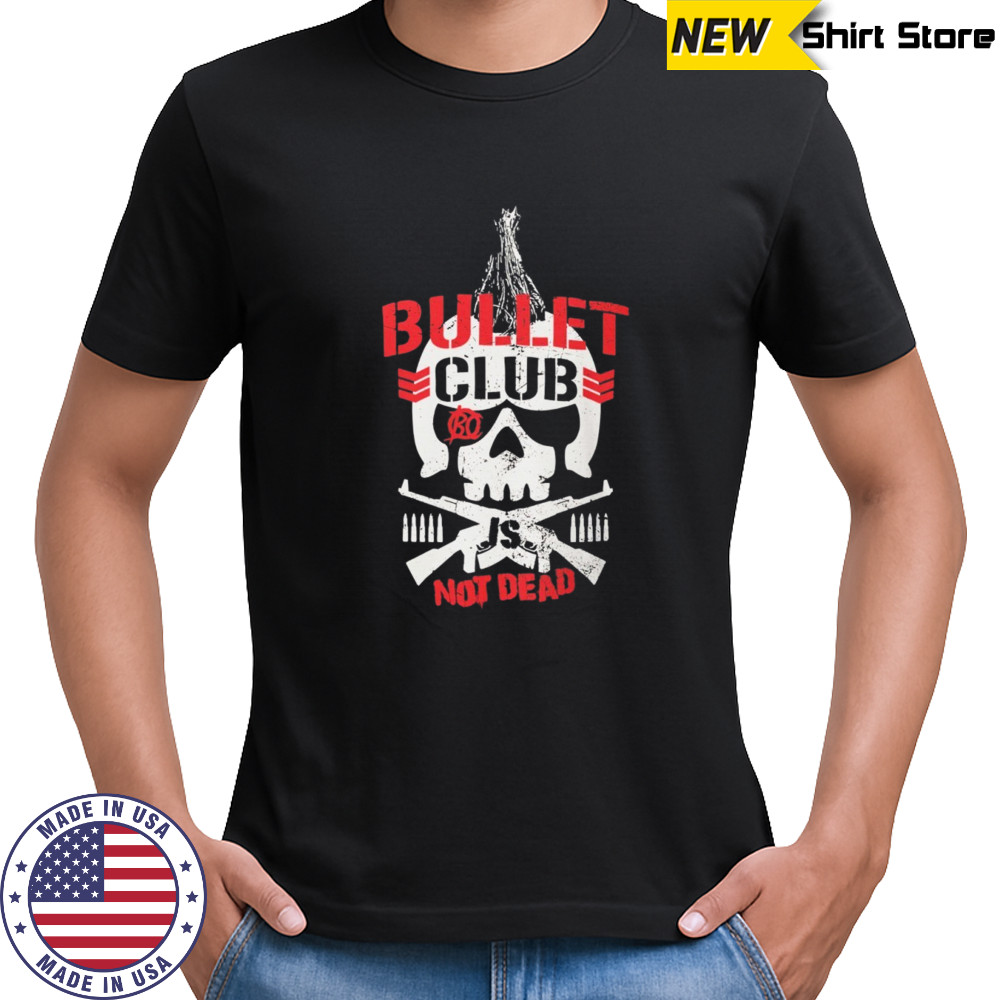 Bullet club never dies shirt