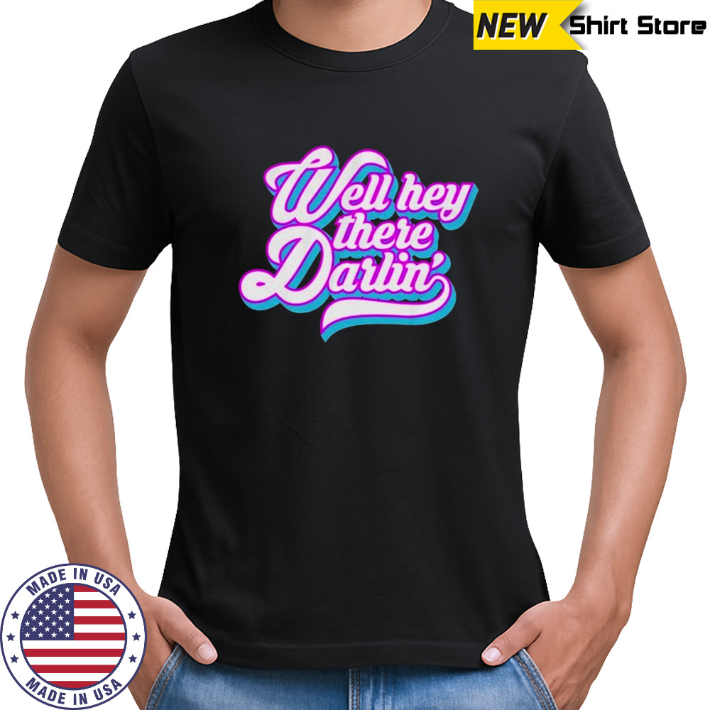 Carmen Q Gollihar Darlin’ T-shirt