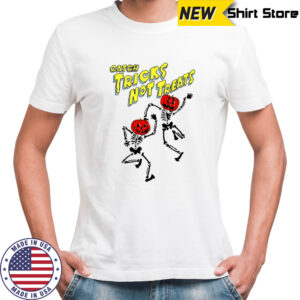 Catch tricks not treats skeleton dance Halloween shirt