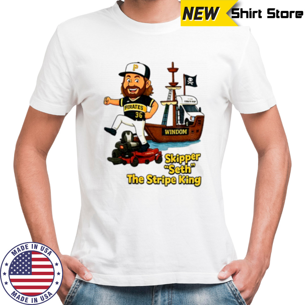 Dauri Moreta Pittsburgh Pirates Windom skipper seth the stripe king shirt