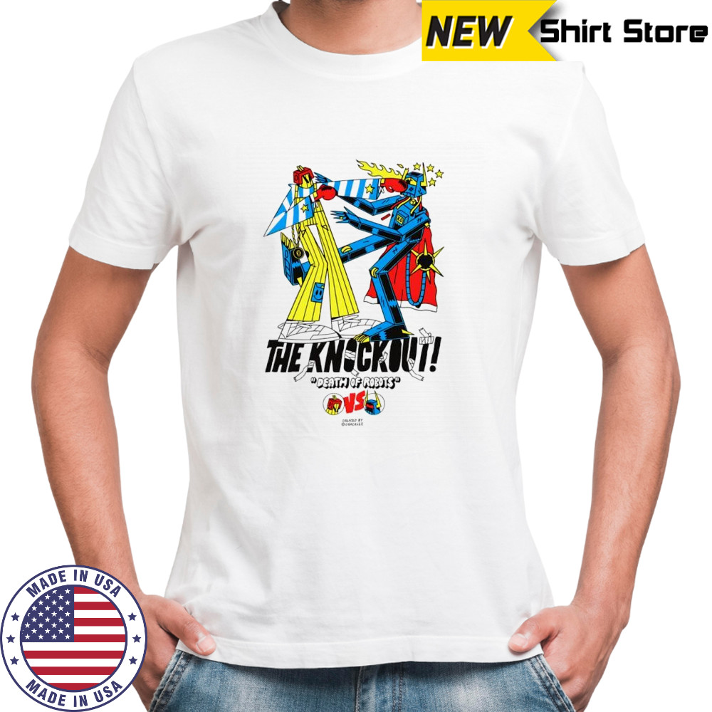 Death of robots the knock out vintage cartoon shirt