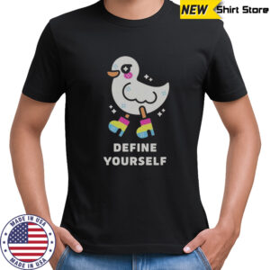 Define Yourself Pride Duck T-Shirt