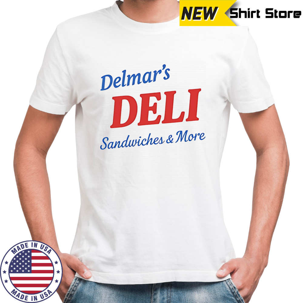 Delmar’s Deli Sandwiches and More shirt