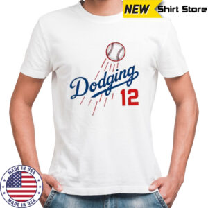 Dodging 12 Los Angeles Dodgers shirt