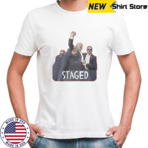 Donald Trump staged I’m still here shirt