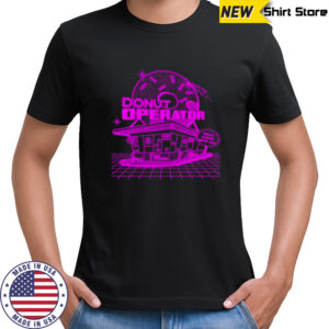 Donut Operator Shoppe T-shirt