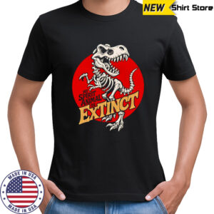 Extinct Spirit Animal shirt
