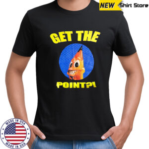 Get the point shirt