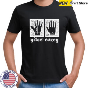 Giles Corey Hands T-shirt
