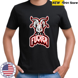 Goat Fucker shirt
