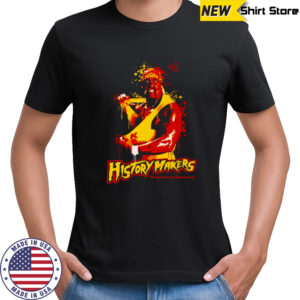 Hulk Hogan History Makers shirt