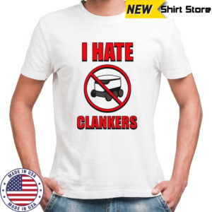 I Hate Clankers T-Shirt