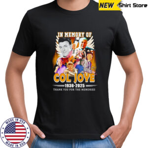 In memory of Col Joye 1936 2025 thank you for the memories shirt