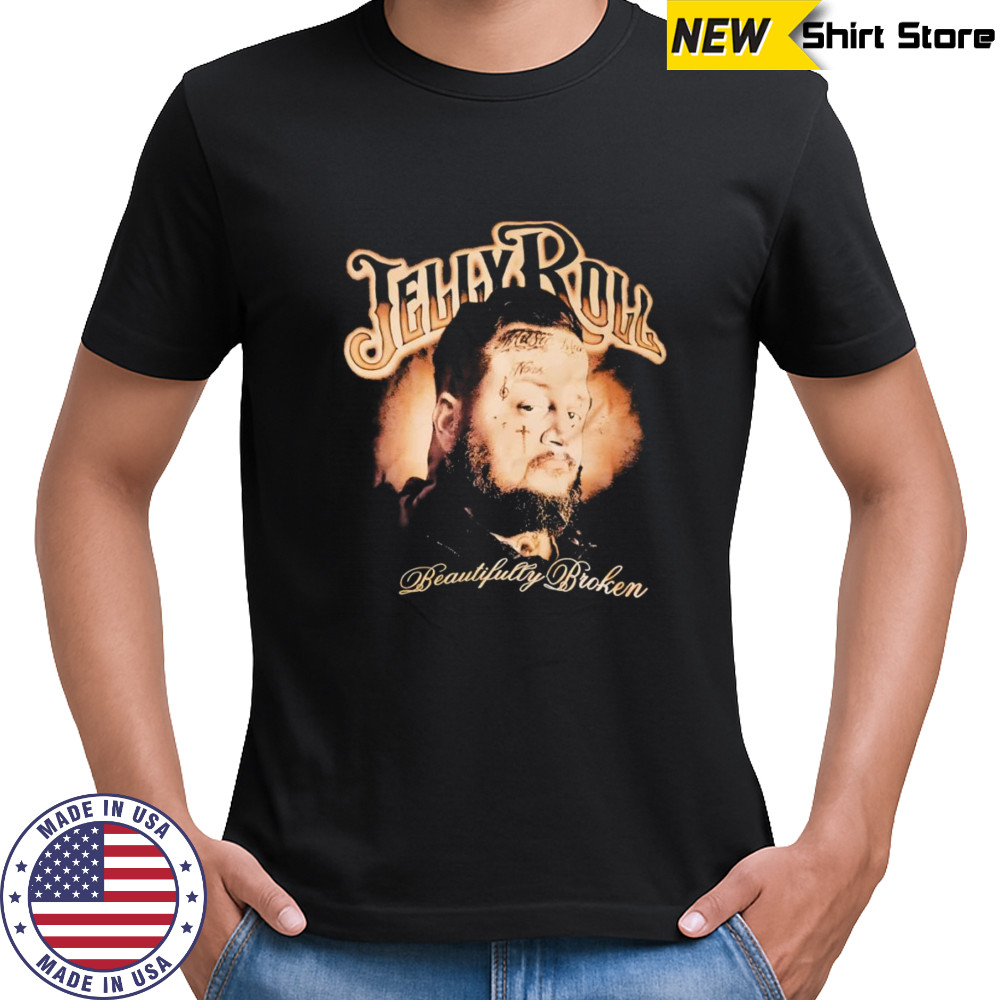 Jelly Roll beautiful broken shirt