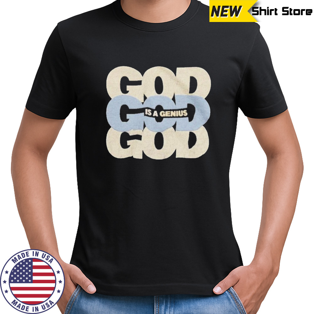 Kevin Ross God Is A Genius T-shirt
