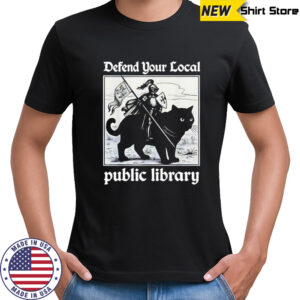 Knight cat defend your local public library shirt