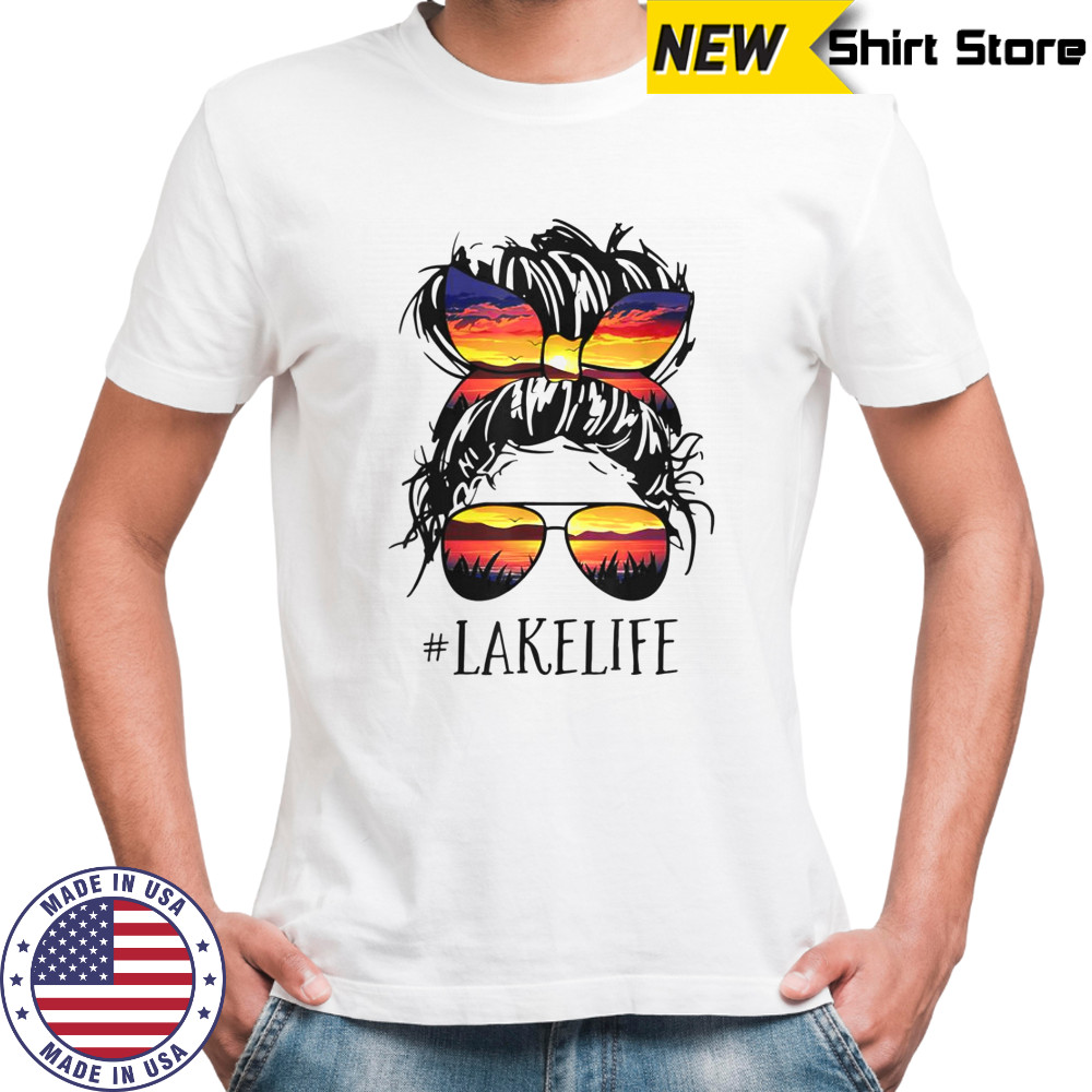 Lake Life Messy Bun Girls Women Mom Mother Grandma T-Shirt