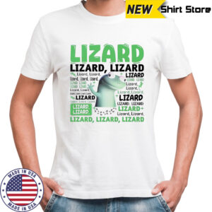 Lizard Lizard Lizard meme shirt