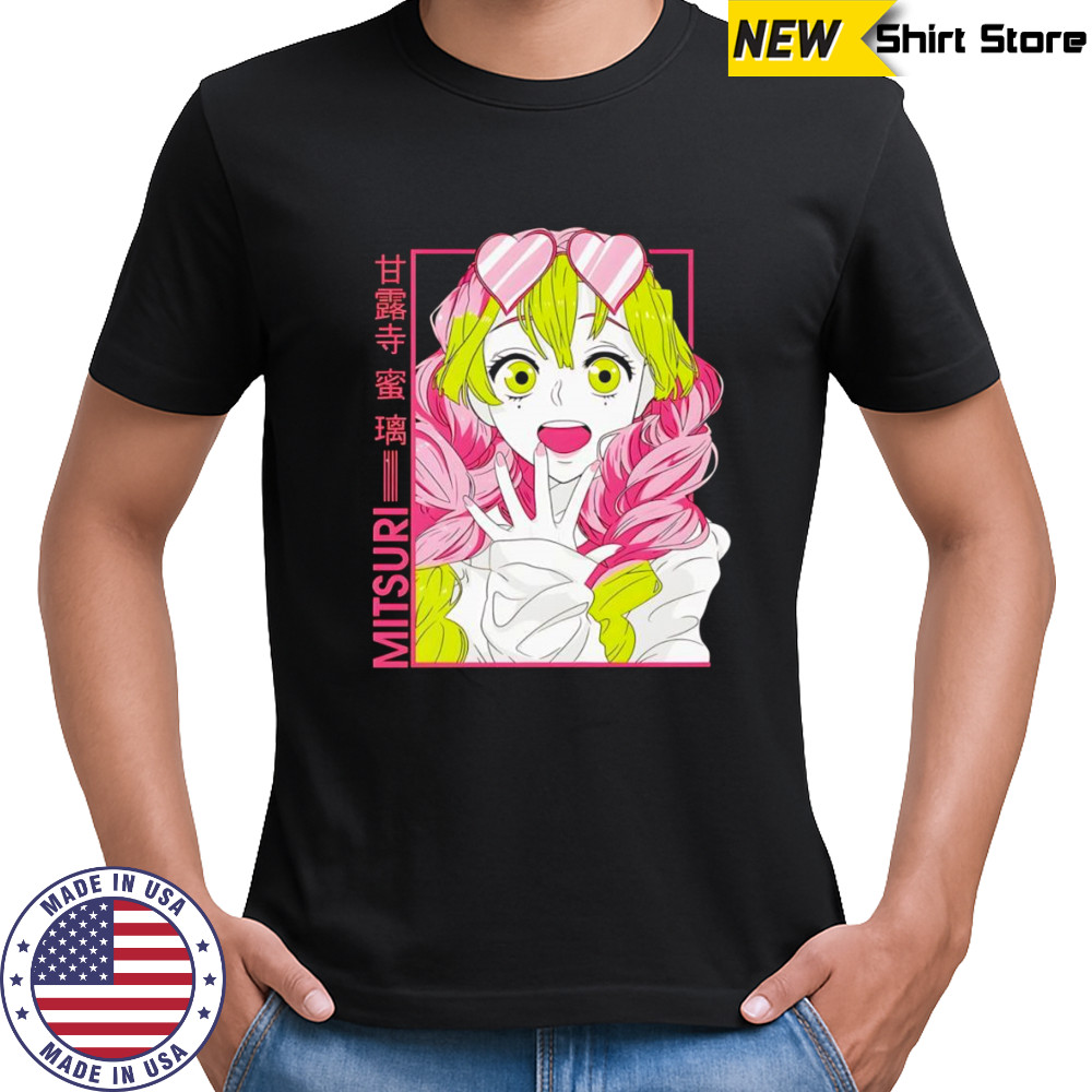 Love Hashira Mitsuri Kanroji shirt